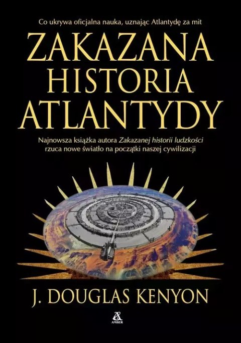 Zakazana historia Atlantydy Zakazana historia Atlantydy