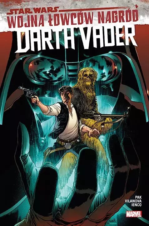 Star Wars Darth Vader. Wojna łowców nagród. Tom 3 Star Wars Darth Vader. Wojna łowców nagród. Tom 3