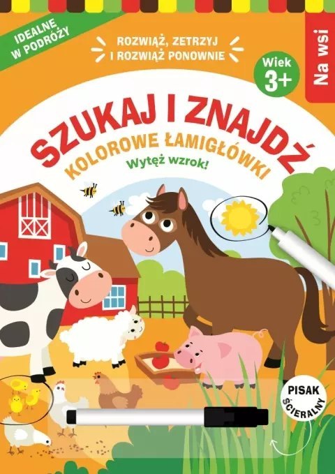 Szukaj i znajdź. Kolorowe łamigłówki. Na wsi Szukaj i znajdź. Kolorowe łamigłówki. Na wsi