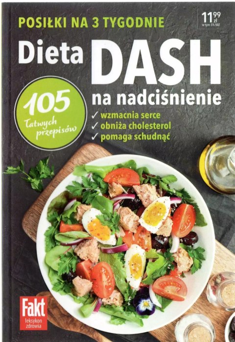 Dieta DASH na nadciśnienie Dieta DASH na nadciśnienie