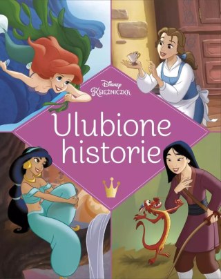 Disney Księżniczka. Ulubione historie
