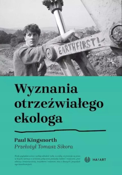 Wyznania otrzeźwiałego ekologa Wyznania otrzeźwiałego ekologa