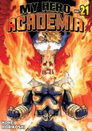 My Hero Academia. Tom 21. Akademia bohaterów