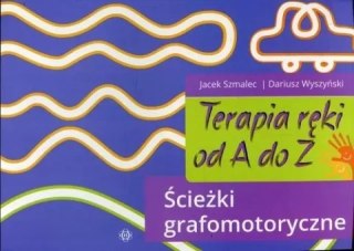 Terapia ręki od A do Z. Ścieżki grafomotoryczne