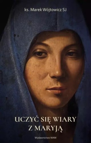 Uczyć się wiary z Maryją, wydanie 3