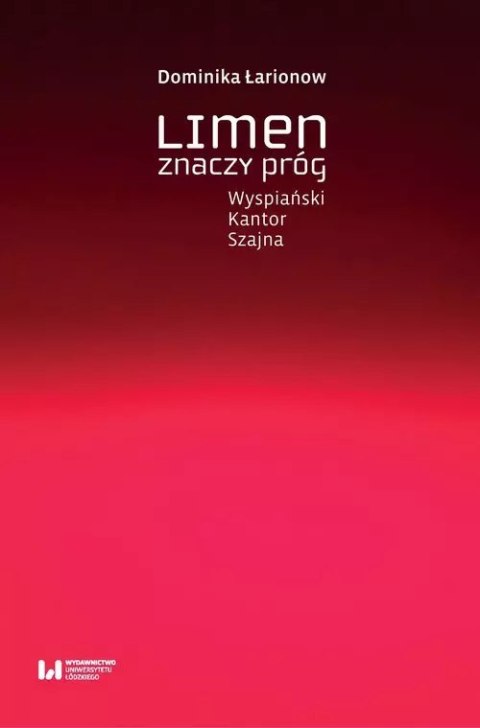 Limen znaczy próg Limen znaczy próg