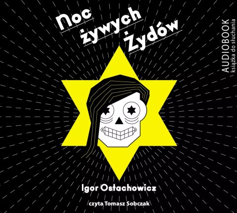 Noc żywych Żydów (książka audio) Noc żywych Żydów (książka audio)