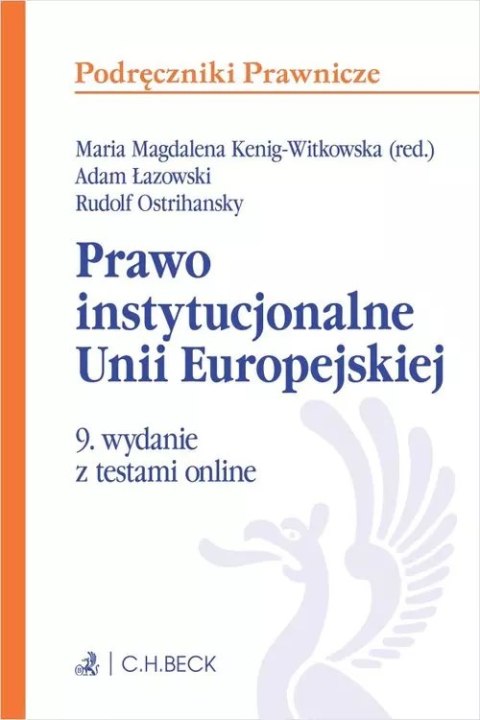 Prawo instytucjonalne Unii Europejskiej z testami online Prawo instytucjonalne Unii Europejskiej z testami online