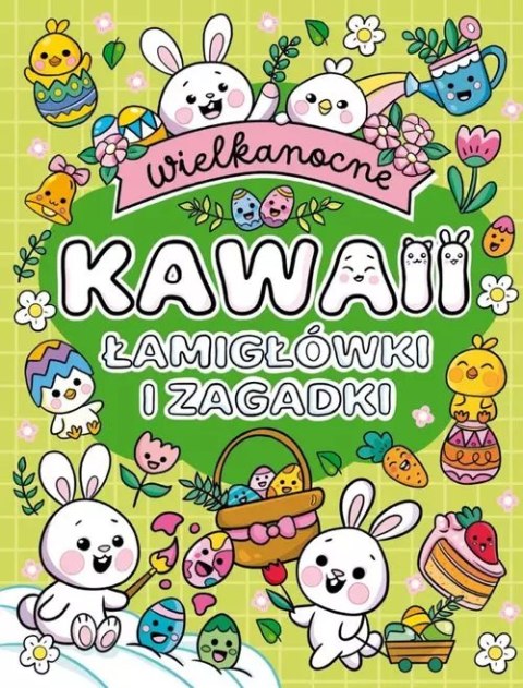 Wielkanocne Kawaii. Łamigłówki i zagadki Wielkanocne Kawaii. Łamigłówki i zagadki