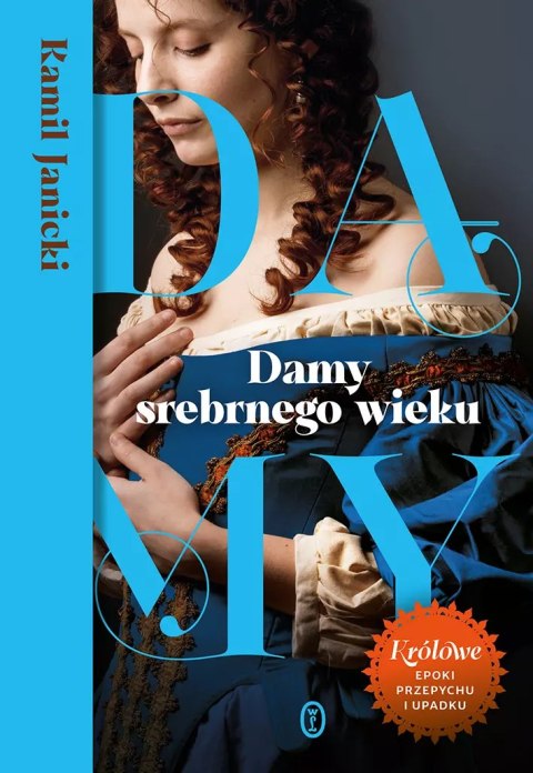 Damy srebrnego wieku Damy srebrnego wieku