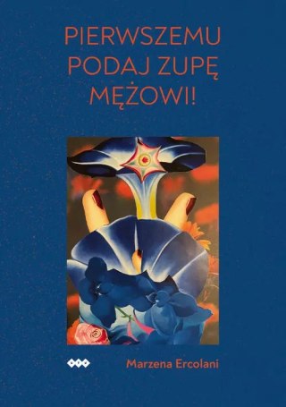 Pierwszemu podaj zupę mężowi!