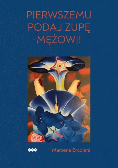Pierwszemu podaj zupę mężowi! Pierwszemu podaj zupę mężowi!