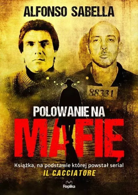 Polowanie na mafię Polowanie na mafię