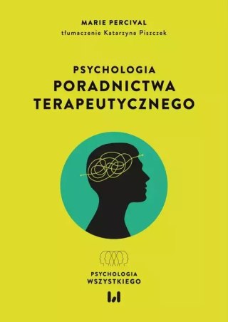 Psychologia poradnictwa terapeutycznego