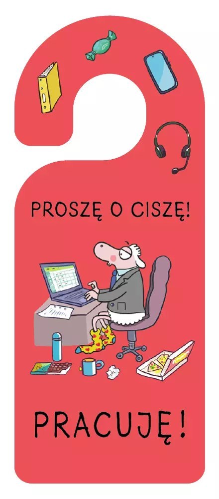 Zawieszka na klamkę, Pracuję Zawieszka na klamkę, Pracuję