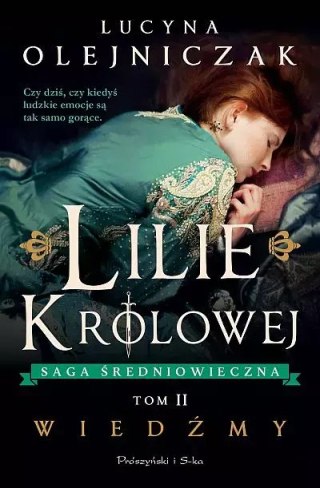 Lilie królowej. Tom 2. Wiedźmy