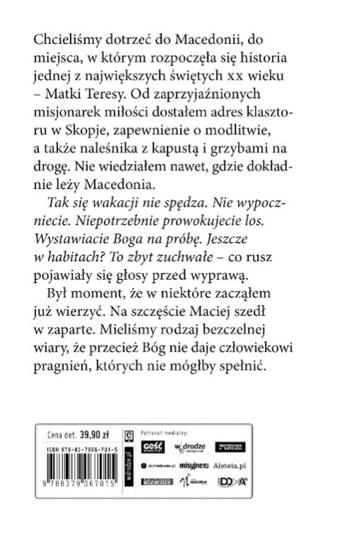 Ludzie ósmego dnia. Autostopem do Matki Teresy