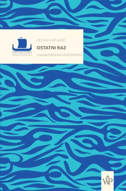 Ostatni raz Ostatni raz