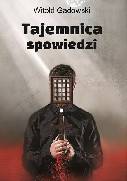 Tajemnica spowiedzi Tajemnica spowiedzi