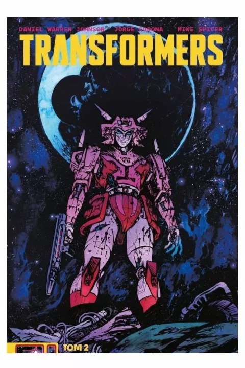 Transformers. Tom 2. Wyprawa w otchłań Transformers. Tom 2. Wyprawa w otchłań