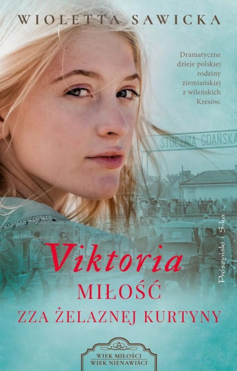 Viktoria. Miłość zza żelaznej kurtyny Viktoria. Miłość zza żelaznej kurtyny