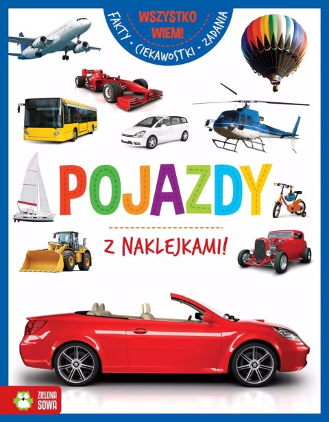 Wszystko wiem! Pojazdy Wszystko wiem! Pojazdy
