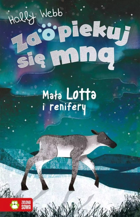 Zaopiekuj się mną. Mała Lotta i renifery Zaopiekuj się mną. Mała Lotta i renifery