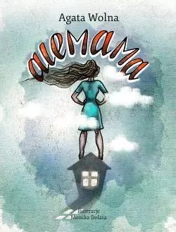Alemama, czyli historia z życia wzięta Alemama, czyli historia z życia wzięta