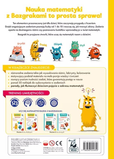 Kapitan Nauka. Bazgraki poznają matematykę. Elementarz. Poziom 1 Kapitan Nauka. Bazgraki poznają matematykę. Elementarz. Poziom 1