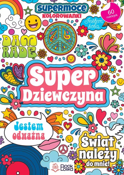 Super Dziewczyna. SuperMoce kolorowanki Super Dziewczyna. SuperMoce kolorowanki