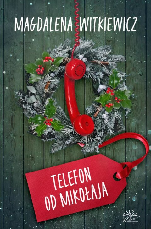 Telefon od Mikołaja Telefon od Mikołaja
