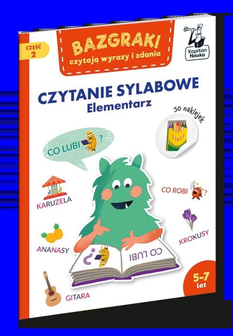 Bazgraki czytają wyrazy i zdania. Czytanie sylabowe. Elementarz Bazgraki czytają wyrazy i zdania. Czytanie sylabowe. Elementarz