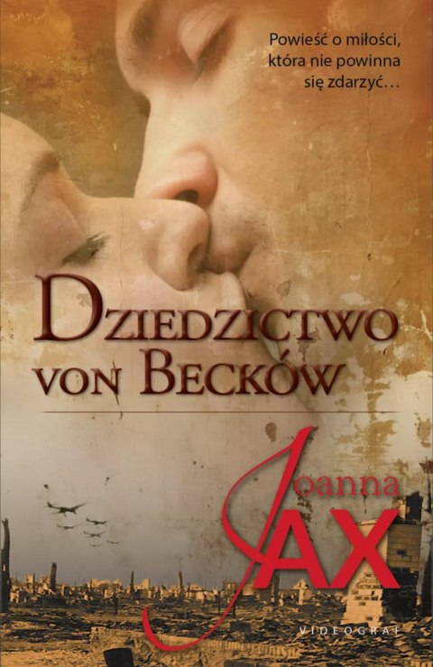 Dziedzictwo von Becków Dziedzictwo von Becków