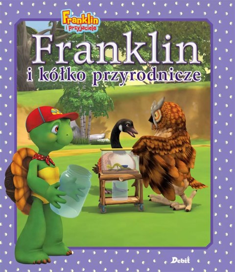 Franklin i kółko przyrodnicze Franklin i kółko przyrodnicze