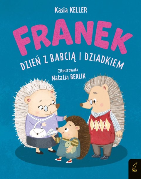 Jeżyk Franek. Dzień z babcią i dziadkiem Jeżyk Franek. Dzień z babcią i dziadkiem