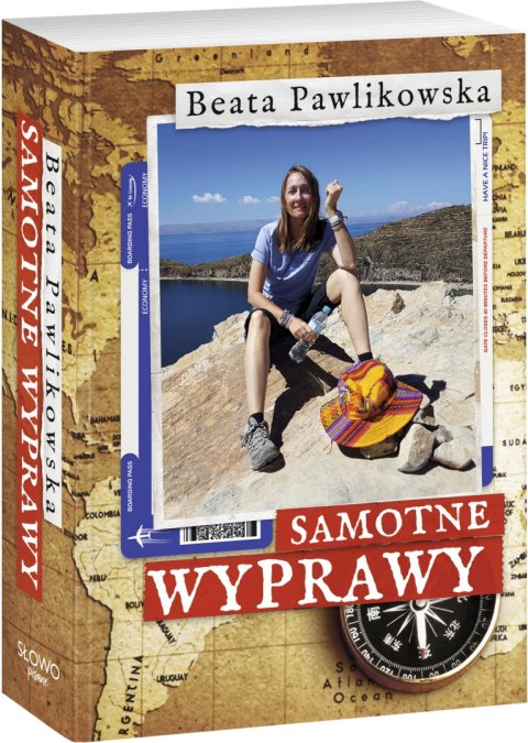 Samotne wyprawy Samotne wyprawy
