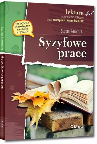 Syzyfowe prace (wydanie z opracowaniem i streszczeniem)