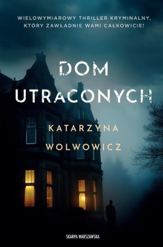 Dom utraconych