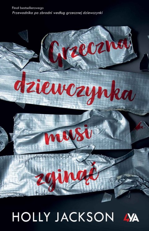 Grzeczna dziewczynka musi zginąć Grzeczna dziewczynka musi zginąć