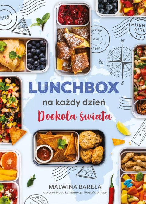 Lunchbox na każdy dzień. Dookoła świata Lunchbox na każdy dzień. Dookoła świata
