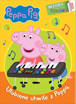 Peppa Pig. Wzory i Kolory 2. Ulubione chwile z Peppą