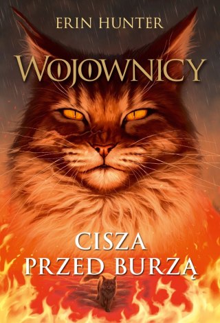 Wojownicy. tom 4. Cisza przed burzą, Wojownicy, Tom IV