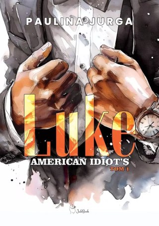American Idiot's. Tom 1. Luke
