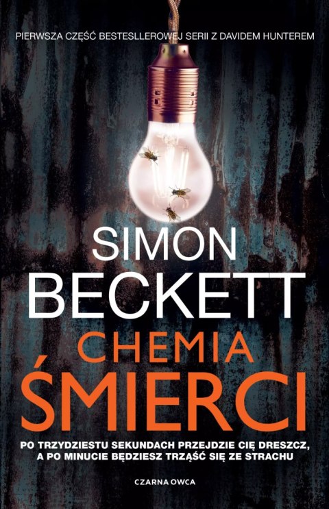 David Hunter. tom 1. Chemia śmierci David Hunter. tom 1. Chemia śmierci