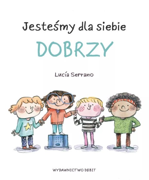 Jesteśmy dla siebie dobrzy Jesteśmy dla siebie dobrzy