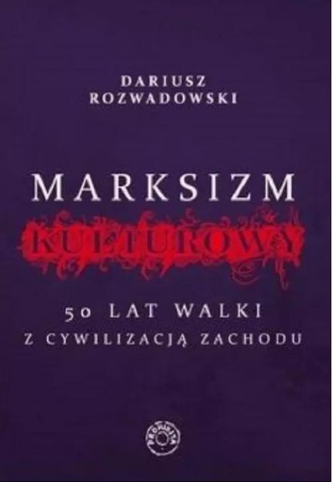 Marksizm kulturowy Marksizm kulturowy