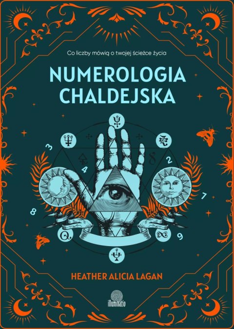 Numerologia chaldejska. Co liczby mówią o twojej ścieżce życia Numerologia chaldejska. Co liczby mówią o twojej ścieżce życia