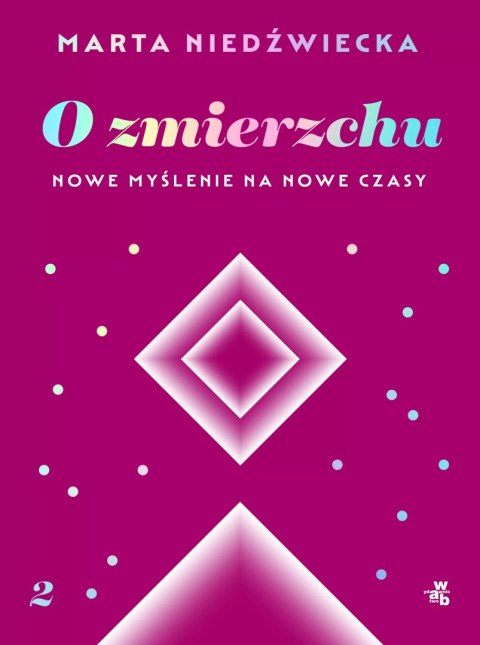 O zmierzchu. Nowe myślenie na nowe czasy O zmierzchu. Nowe myślenie na nowe czasy