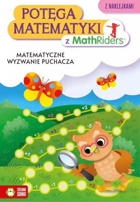 Potęga matematyki z MathRiders. Matematyczne wyzwanie Puchacza Potęga matematyki z MathRiders. Matematyczne wyzwanie Puchacza