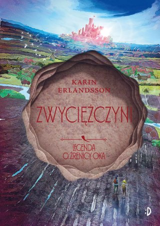 Zwyciężczyni. Legenda o źrenicy oka, tom 4